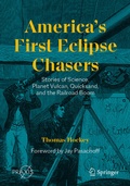 Cover: America's First Eclipse Chasers - Springer