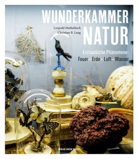 Abbildung von: Wunderkammer Natur - Verlag Anton Pustet Salzburg