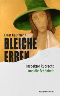 Abbildung von: Bleiche Erben - Verlag Anton Pustet Salzburg
