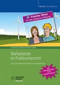 Cover: Wahlplakate im Politikunterricht - Wochenschau Verlag