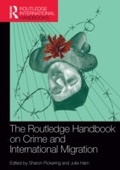 Cover: The Routledge Handbook on Crime and International Migration - Routledge