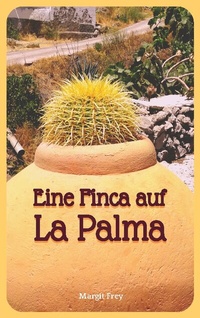Abbildung von: Eine Finca auf La Palma - BoD - Books on Demand