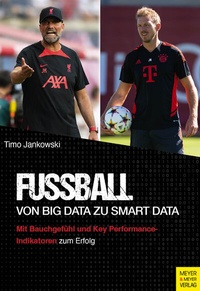 Abbildung von: Fußball - Von Big Data zu Smart Data - Meyer & Meyer