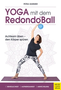 Abbildung von: Yoga mit dem Redondo Ball - Meyer & Meyer