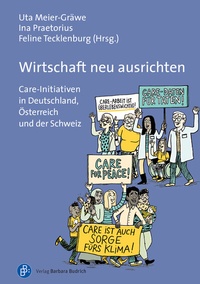 Abbildung von: Wirtschaft neu ausrichten - Verlag Barbara Budrich