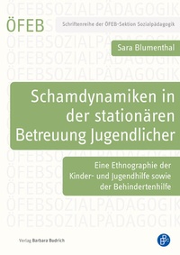 Abbildung von: Schamdynamiken in der stationären Betreuung Jugendlicher - Verlag Barbara Budrich
