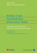 Cover: Gender in den Fachdidaktiken &auml;sthetischer F&auml;cher - Verlag Barbara Budrich
