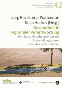 Abbildung von: Gesundheit in regionaler Verantwortung - Verlag Barbara Budrich