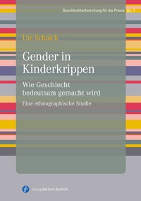 Abbildung von: Gender in Kinderkrippen - Verlag Barbara Budrich
