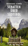 Cover: Schatten &uuml;ber S&uuml;dtirol - Gmeiner-Verlag