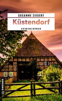 Abbildung von: Küstendorf - Gmeiner-Verlag