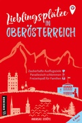 Cover: Lieblingspl&auml;tze in Ober&ouml;sterreich - Gmeiner-Verlag