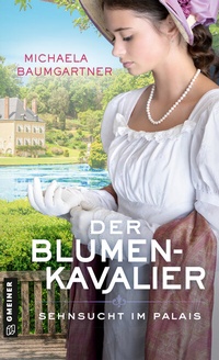 Abbildung von: Der Blumenkavalier - Gmeiner-Verlag