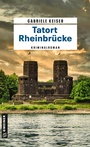 Cover: Tatort Rheinbrücke - Gmeiner-Verlag
