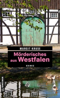 Abbildung von: Mörderisches aus Westfalen - Gmeiner-Verlag
