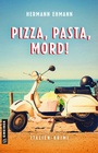 Bild: Pizza, Pasta, Mord! - Gmeiner-Verlag
