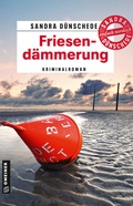 Cover: Friesend&auml;mmerung - Gmeiner-Verlag