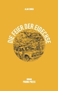 Cover: Die Feier der Eidechse - PRONG PRESS