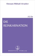Cover: Die Reinkarnation - Prosveta Deutschland