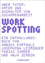 Cover: WORKSPOTTING - Murmann