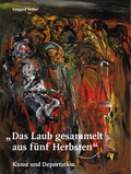 Cover: Das Laub gesammelt aus f&uuml;nf Herbsten - Verlag Renate Brandes