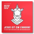 Cover: Jesus ist ein Einhorn! - ruach.jetzt GmbH