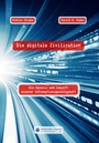 Cover: Die digitale Zivilisation - DC Publishing
