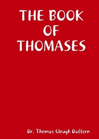 Enlarge image Cover: The Book of Thomases - Lulu.com