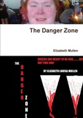 Cover: The Danger Zone - Lulu.com