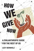 Cover: How We Give Now - MIT Press