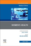 Cover: Women's Health, An Issue of Medical Clinics of North America: Volume 107-2 - Elsevier