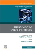 Cover: Management of Endocrine Tumors, An Issue of Surgical Oncology Clinics of North America: Volume 32-2 - Elsevier