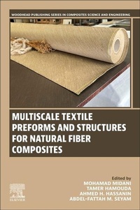 Enlarge image Cover: Multiscale Textile Preforms and Structures for Natural Fiber Composites - Woodhead Publishing