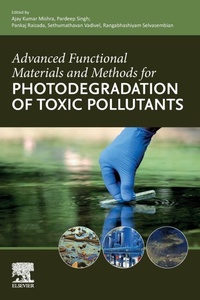 Enlarge image Cover: Advanced Functional Materials and Methods for Photodegradation of Toxic Pollutants - Elsevier