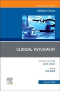 Cover: Clinical Psychiatry, An Issue of Medical Clinics of North America: Volume 107-1 - Elsevier