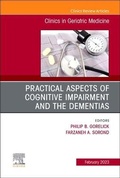 Cover: Practical Aspects of Cognitive Impairment and the Dementias, An Issue of Clinics in Geriatric Medicine: Volume 39-1 - Elsevier