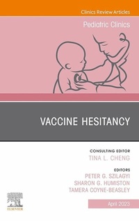 Abbildung von: Vaccine Hesitancy, An Issue of Pediatric Clinics of North America, E-Book - Elsevier