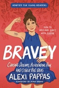 Cover: Bravey (Adapted for Young Readers) - Delacorte Press