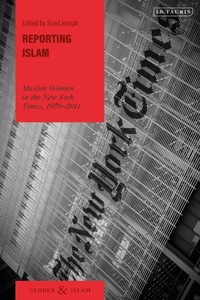 Abbildung von: Reporting Islam - I.B. Tauris