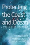 Abbildung von: Protecting the Coast and Ocean - University of British Columbia Press