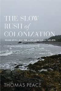 Enlarge image Cover: The Slow Rush of Colonization - University of British Columbia Press