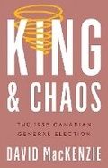 Cover: King and Chaos - University of British Columbia Press