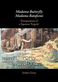 Abbildung von: Madama Butterfly/Madamu Batafurai - Cambridge University Press