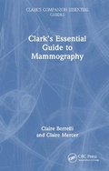 Cover: Clark's Essential Guide to Mammography - CRC Press