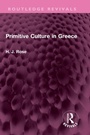 Cover: Primitive Culture in Greece - Routledge