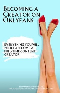 Abbildung von: Becoming a Creator - Anthony Ian Morgante