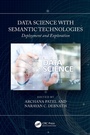 Cover: Data Science with Semantic Technologies - CRC Press