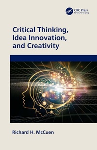 Abbildung von: Critical Thinking, Idea Innovation, and Creativity - CRC Press