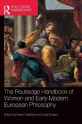 Cover: The Routledge Handbook of Women and Early Modern European Philosophy - Routledge
