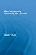 Cover: Moral Responsibility, Authenticity, and Education - Routledge